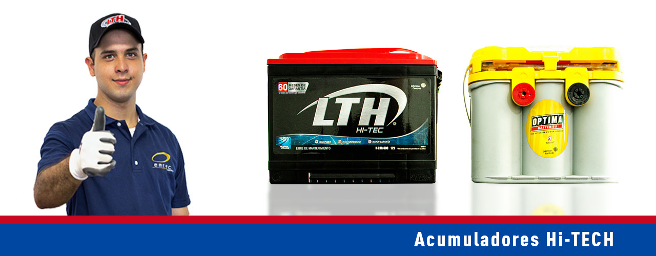 Visitanos y conoce la linea de acumuladores LTH HiTech en Mérida Yucatán. 
